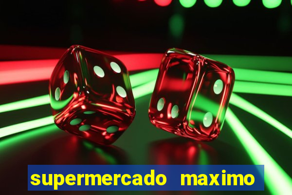 supermercado maximo cruzeiro sp ofertas